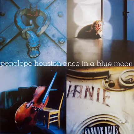 Penelope Houston - ONCE IN A BLUE MOON
