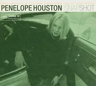 Penelope Houston - Snapshot