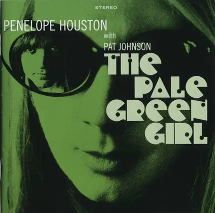 Penelope Houston with Pat Johnson - The Pale Green Girl