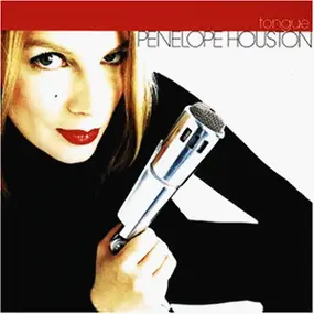 Penelope Houston - Tongue