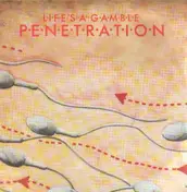Penetration - Life's A Gamble / V.I.P.