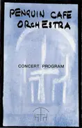 Penguin Cafe Orchestra - Concert Program