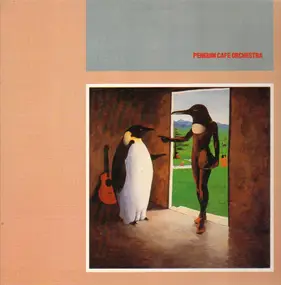 The Penguin Cafe Orchestra - Penguin Cafe Orchestra