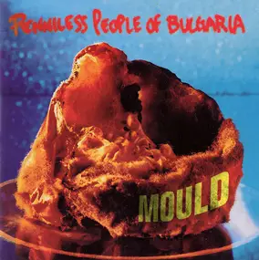 Penniless People of Bulgaria - Mould