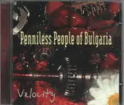 Penniless People of Bulgaria - Velocity