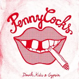 Penny Cocks - Devils Kids & Gypsies