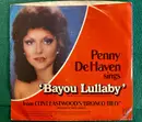 7inch Vinyl Single - Penny DeHaven - Bayou Lullaby