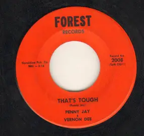 Penny Jay - That's Tough / You're Stepping Out On Me