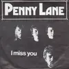 7inch Vinyl Single - Penny Lane - I Miss You