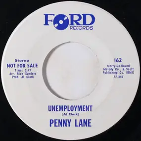 Penny Lane - Unemployment