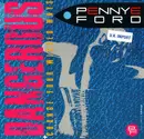 12'' - Pennye Ford - Dangerous / Change Your Wicked Ways