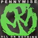 LP - Pennywise - All Or Nothing - Green Vinyl, LTD ED