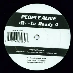 People Alive - R U Ready 4