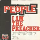7inch Vinyl Single - People - I Am The Preacher - Mono