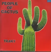People Of Cactus - TRAKY