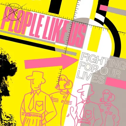 People Like Us - Fighting For Our Lives