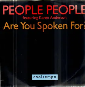 People People - Are You Spoken For ?