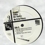12inch Vinyl Single - People Under The Stairs - We'll Be There