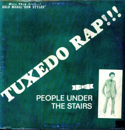 People Under The Stairs - Tuxedo Rap / Nothing At All