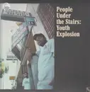 12inch Vinyl Single - People Under the Stairs - Youth Explosion