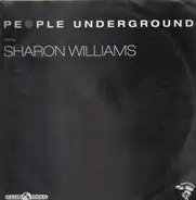 People Underground Featuring Sharon Williams - Music Is Pumping