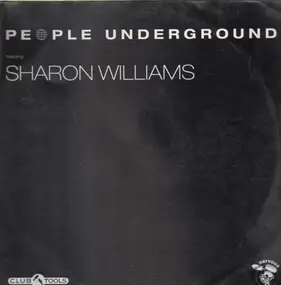 People Underground Feauturing Sharon Williams - Music Is Pumping