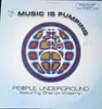 12inch Vinyl Single - People Underground - Music Is Pumping