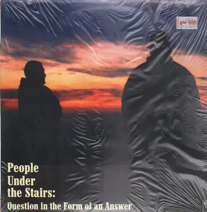 People Under the Stairs - Question in the Form of an Answer