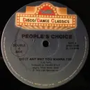 12inch Vinyl Single - People's Choice / Cheryl Lynn - Do It Any Way You Wanna / Got To Be Real / Starlove - Blue Label