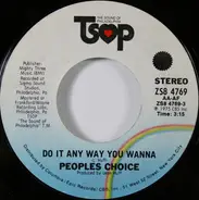 People's Choice - Do It Any Way You Wanna