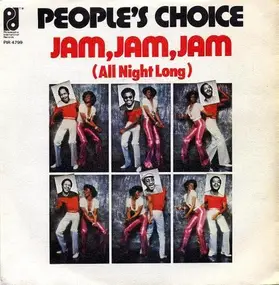 People's Choice - Jam, Jam, Jam (All Night Long)