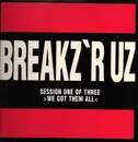 12inch Vinyl Single - Peabird - Breakz 'R Uz Session 1 - We Got Them All