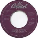 7inch Vinyl Single - Peabo Bryson - Give Me Your Love / You