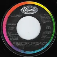 Peabo Bryson / Roberta Flack - Tonight I Celebrate My Love