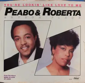 Peabo Bryson - You're Looking Like Love To Me