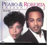 Peabo Bryson / Roberta Flack - Maybe