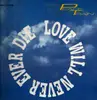 LP - Peace Train - Love Will Never Ever Die