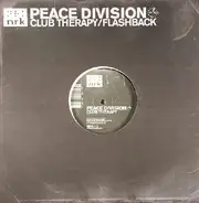 Peace Division - Club Therapy / Flashback