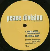 Peace Division - Cross Wires / Back 2 Back