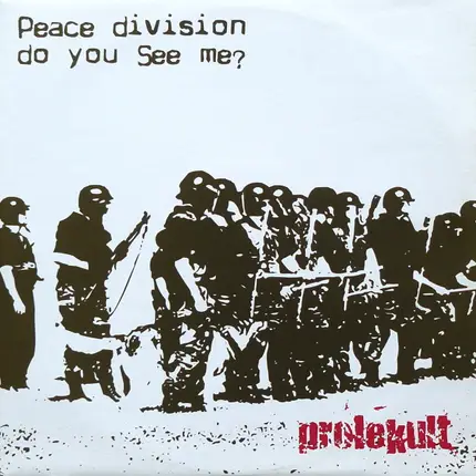 Peace Division - Do You See Me?
