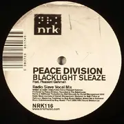 12'' - Peace Division Feat. Pleasant Gehman - Blacklight Sleaze (Radio Slave Mixes)