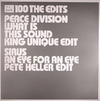 Peace Division / Sirus - NRK 100 (The Edits)