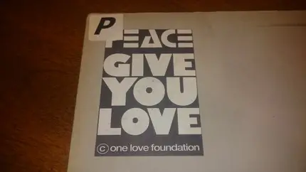 Peace - Give You Love