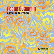 Peace & Jammin' - Live & Direkt