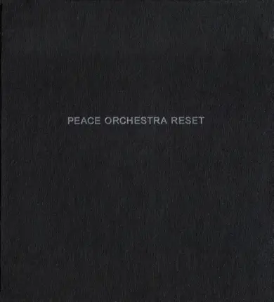 Peace Orchestra - Reset