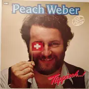 LP - Peach Weber - Tüppisch...!