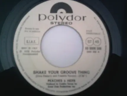 Peaches & Herb / Gregg Diamond - Bionic Boogie - Shake Your Groove Thing / When The Shit Hits The Fan (Rocket Pocket)
