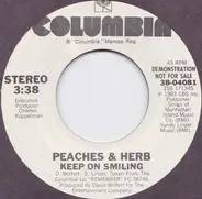 Peaches & Herb - Keep On Smiling