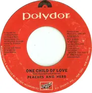 Peaches And Herb - One Child Of Love