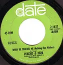 7inch Vinyl Single - Peaches & Herb - When He Touches Me (Nothing Else Matters) / Thank You